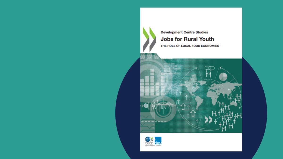 Jobs for Rural Youth The Role of Local Food Economies Global Donor Platform for Rural Development