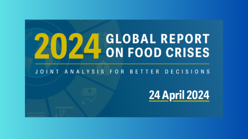 Global Report on Food Crisis 2024 Launch